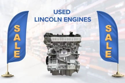 Used-Lincoln-Engines